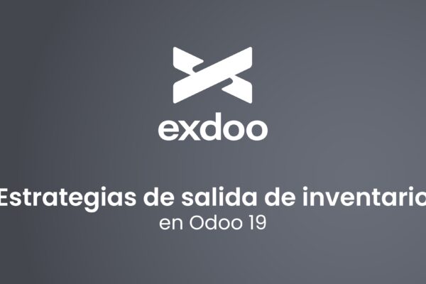 Estrategias de salida de inventario en Odoo 19 (PEPS, UEPS y FEFO)
