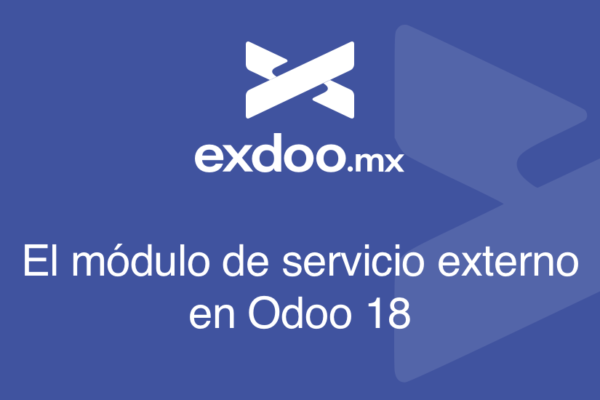 El módulo de servicio externo en Odoo 18