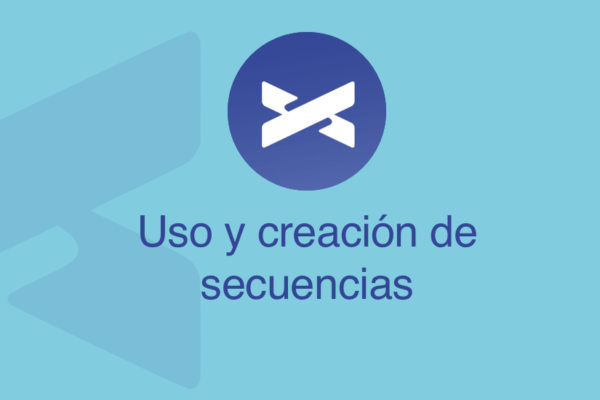 Uso y creación de secuencias